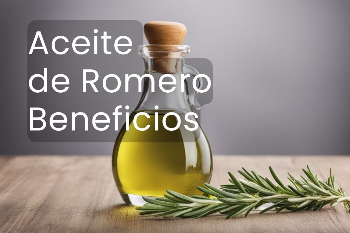 Aceite esencial de romero: beneficios y cómo usarlo